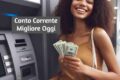 Migliore Banca per Conto Corrente in Italia Giugno 2025: Tutta la Verità Con Confronti